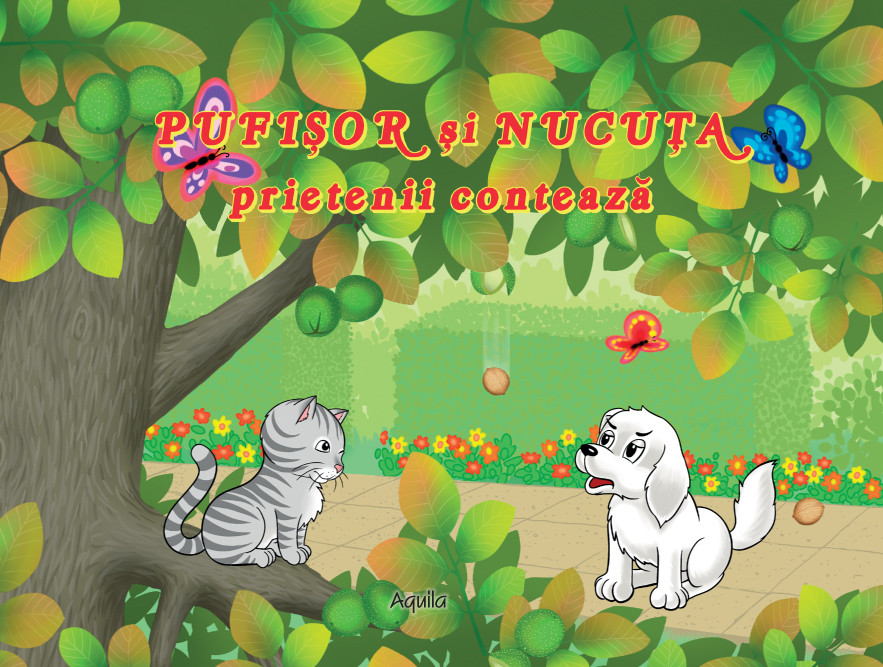 PDF Pufisor si Nucuta – prietenii conteaza | Aquila Carte