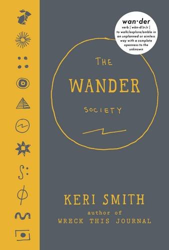 Vezi detalii pentru The Wander Society | Keri Smith 