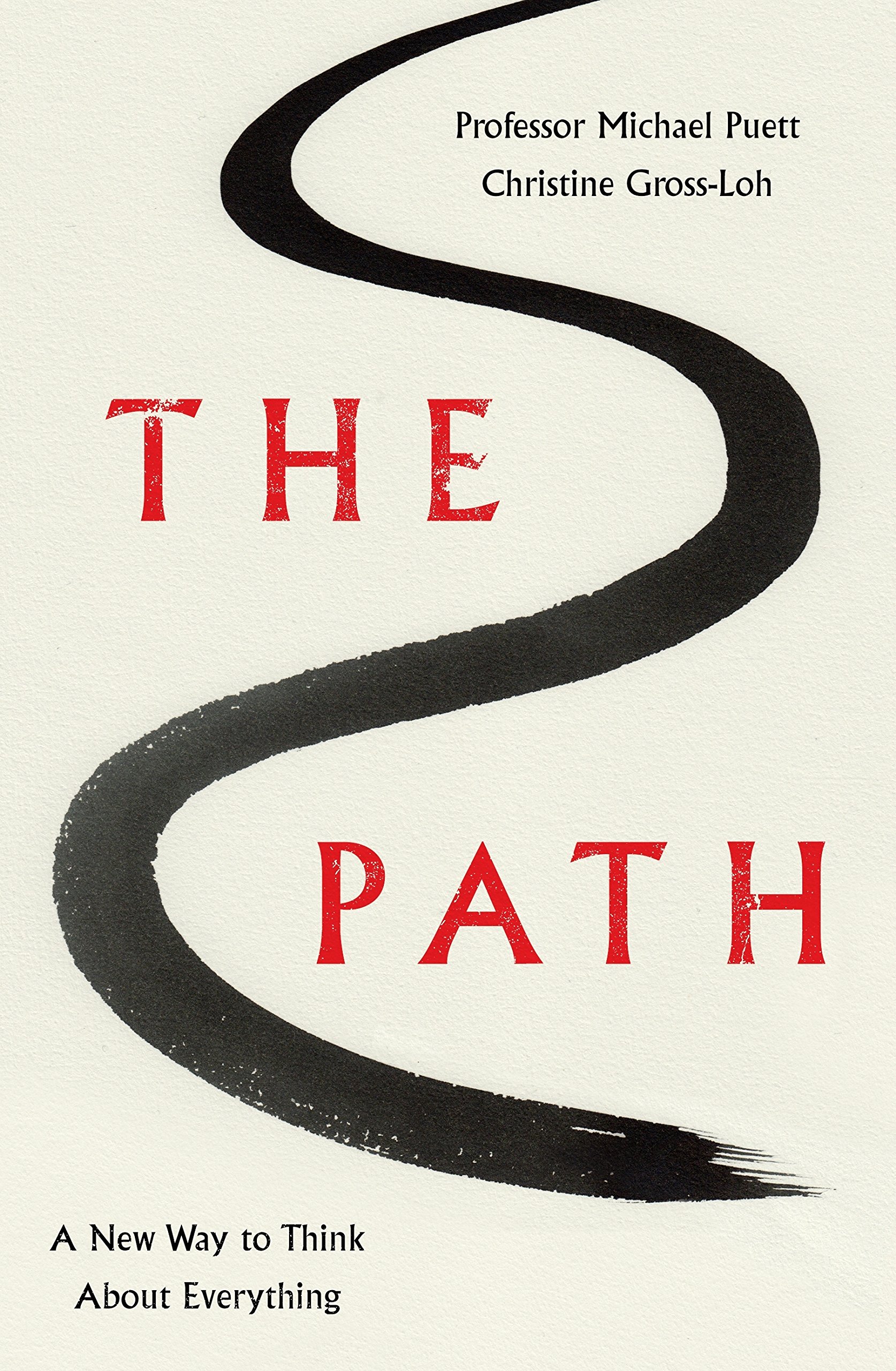The Path | Michael Puett, Christine Gross-Loh