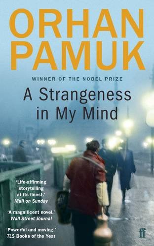 A Strangeness in My Mind | Orhan Pamuk
