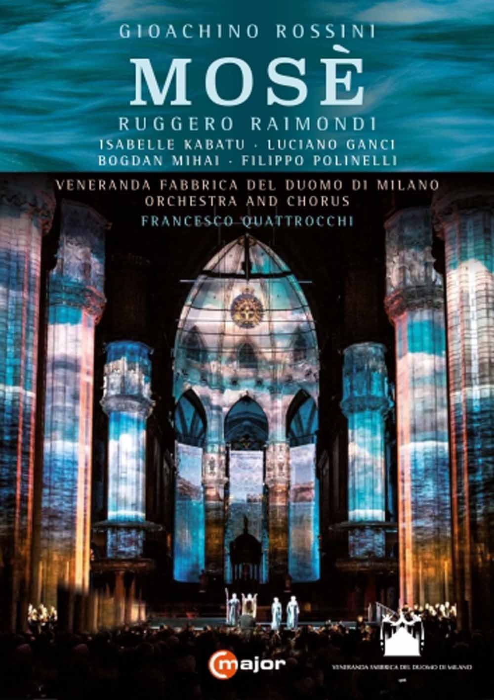 Rossini - Mose | Ruggero Raimondi, Bogdan Mihai, Gioachino Rossini, Francesco Quattrocchi