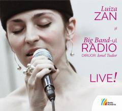 Luiza Zan şi Big Band-ul Radio - Live!