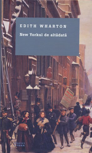 New York-ul de altadata | Edith Wharton