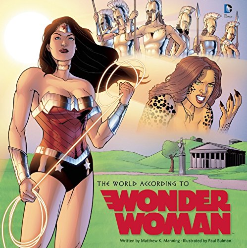 Vezi detalii pentru The World According to Wonder Woman | Matthew K. Manning