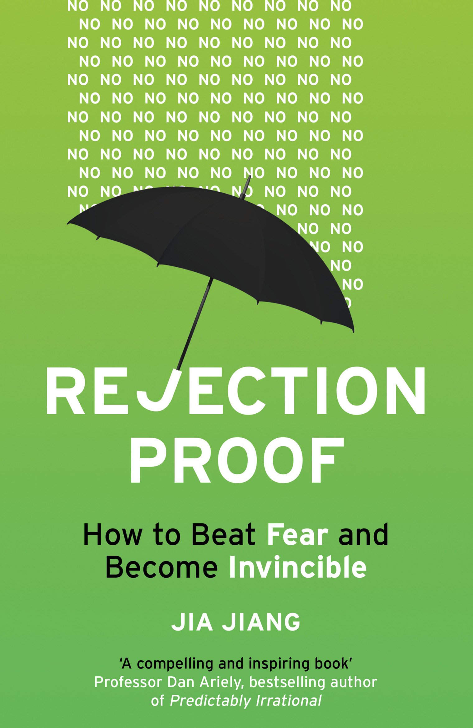 Rejection Proof | Jia Jiang