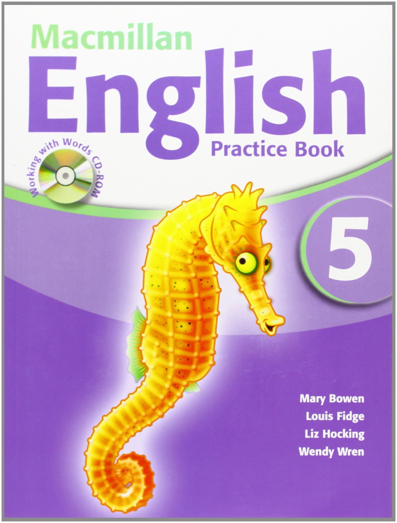 Macmillan English - Practice Book and CD-ROM Pack - Level 5 | Mary Bowen, Liz Hocking, Wendy Wren