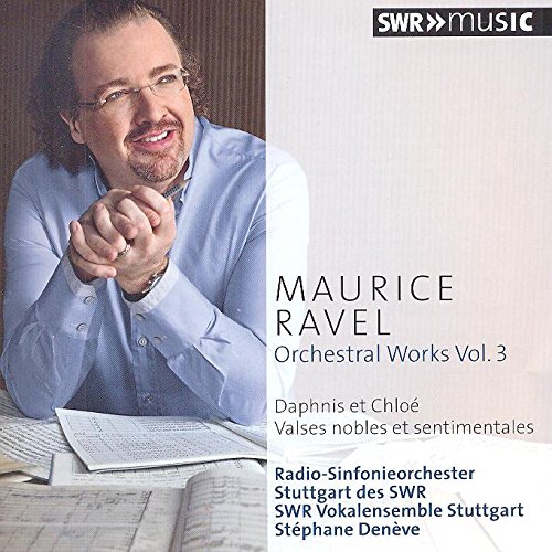 Ravel - Orchestral Works Vol 3 | Stephane Deneve, Maurice Ravel