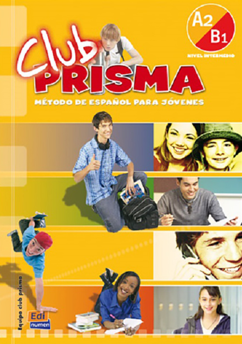 Club Prisma Nivel A2/B1 - Libro de Alumno + CD | Equipo Club Prisma