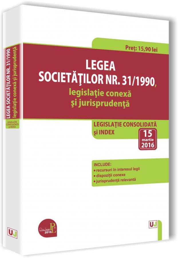 Legea societatilor nr. 31/1990, legislatie conexa si jurisprudenta | carturesti.ro Carte