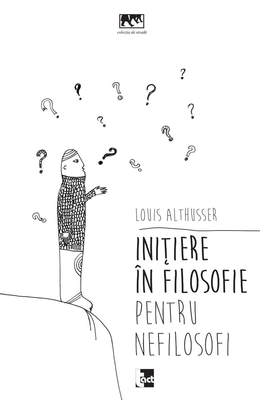 Initiere in filosofie pentru nefilosofi | Louis Althusser