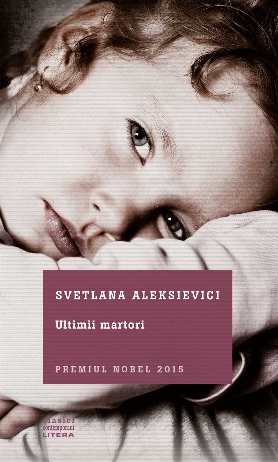 Ultimii martori | Svetlana Aleksievici
