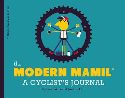 The Modern Mamil |  Joel Rickett, Spencer Wilson