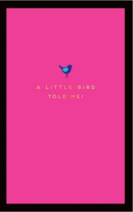 Felicitare - A little bird told me | Pigment Productions