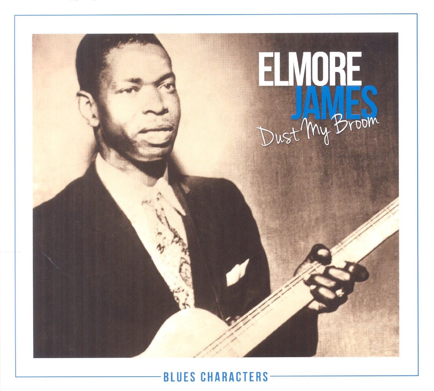 Dust My Broom | Elmore James