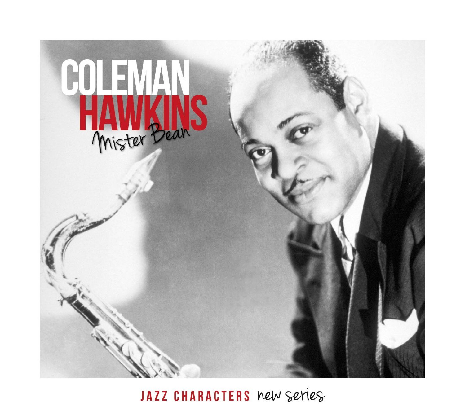 Coleman Hawkins - Mister Bean | Coleman Hawkins