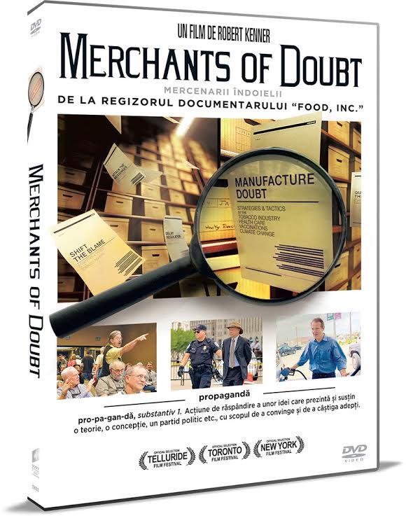 Mercenarii indoielii / Merchants of Doubt | Robert Kenner