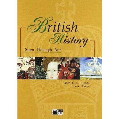 British History Seen Through Art | Gina D. B. Clemen, Laura Stagno