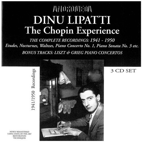 Dinu Lipatti: The Chopin Experience