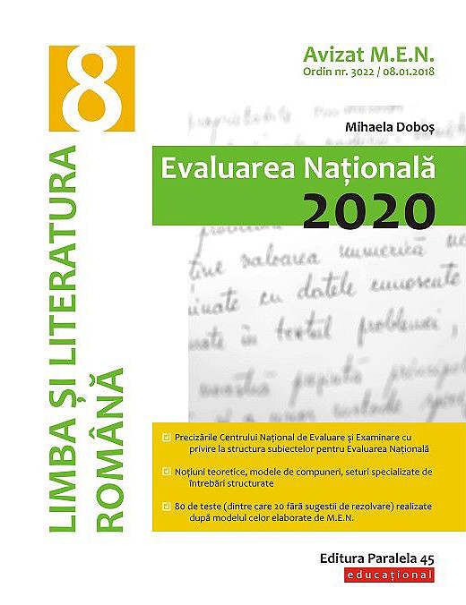 Evaluarea Nationala 2020. Limba si literatura romana. Clasa a VIII-a | Mihaela Dobos