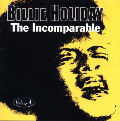 The Incomparable Vol. 4 | Billie Holiday