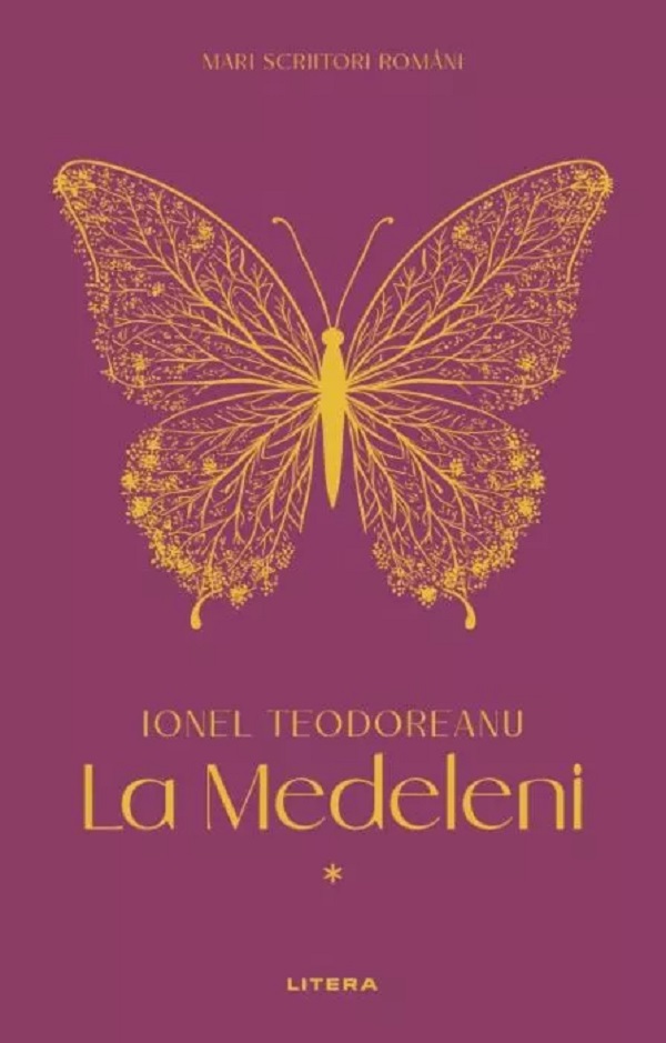 La Medeleni.Volumul I | Ionel Teodoreanu