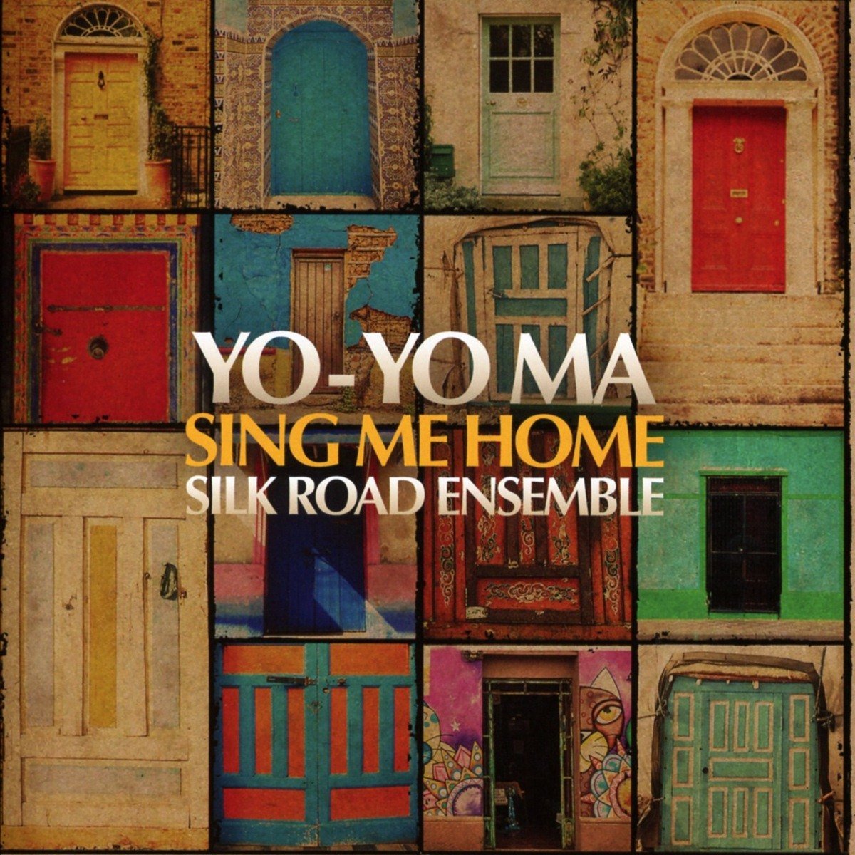 Sing Me Home | Yo-Yo Ma, The Silk Road Ensemble