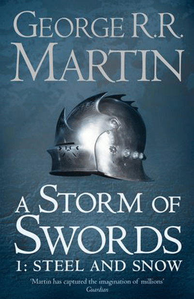 A Storm of Swords. Part 1: Steel and Snow | George R.R. Martin image2