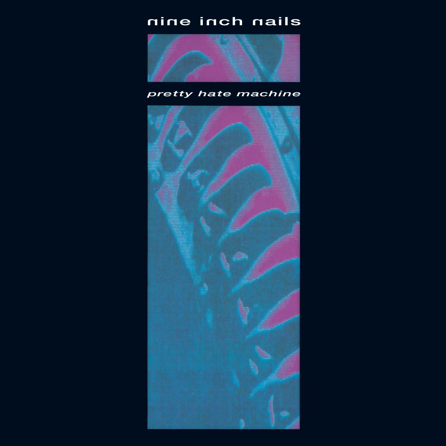 Pretty Hate Machine - Vinyl | Nine Inch Nails