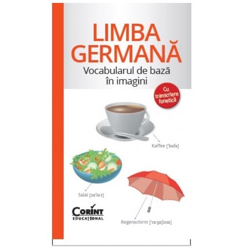Limba Germana – Vocabularul de baza in imagini | Corint imagine 2021