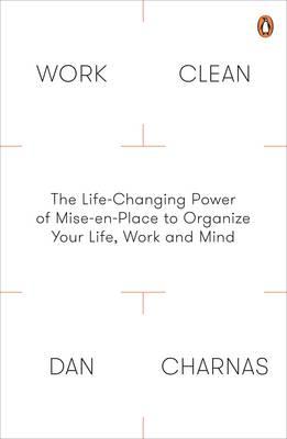 Work Clean | Dan Charnas