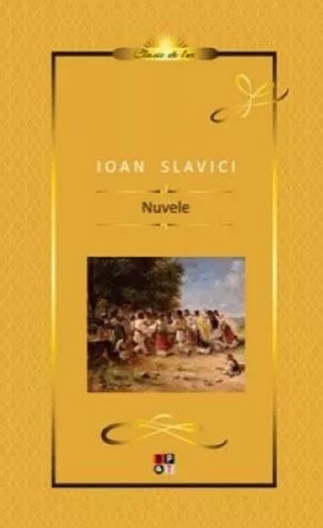 Nuvele | Ioan Slavici carturesti.ro