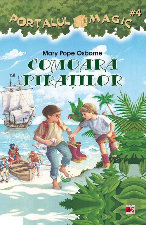 Comoara Piratilor - Portalul magic Nr. 4 | Mary Pope Osborne