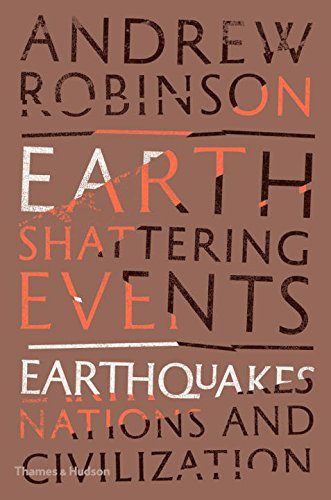 Earth-Shattering Events | Andrew Robinson