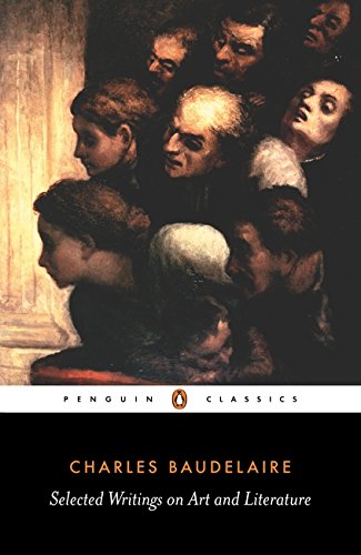 Selected Writings on Art and Literature | Charles-Pierre Baudelaire