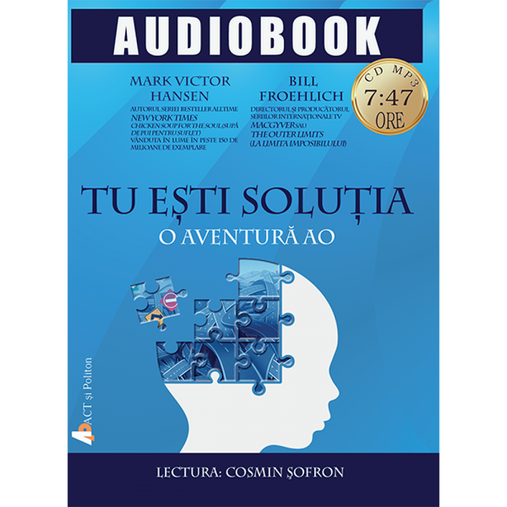 Tu esti solutia – Audiobook | Mark Victor Hansen, Bill Froehlich de la carturesti imagine 2021