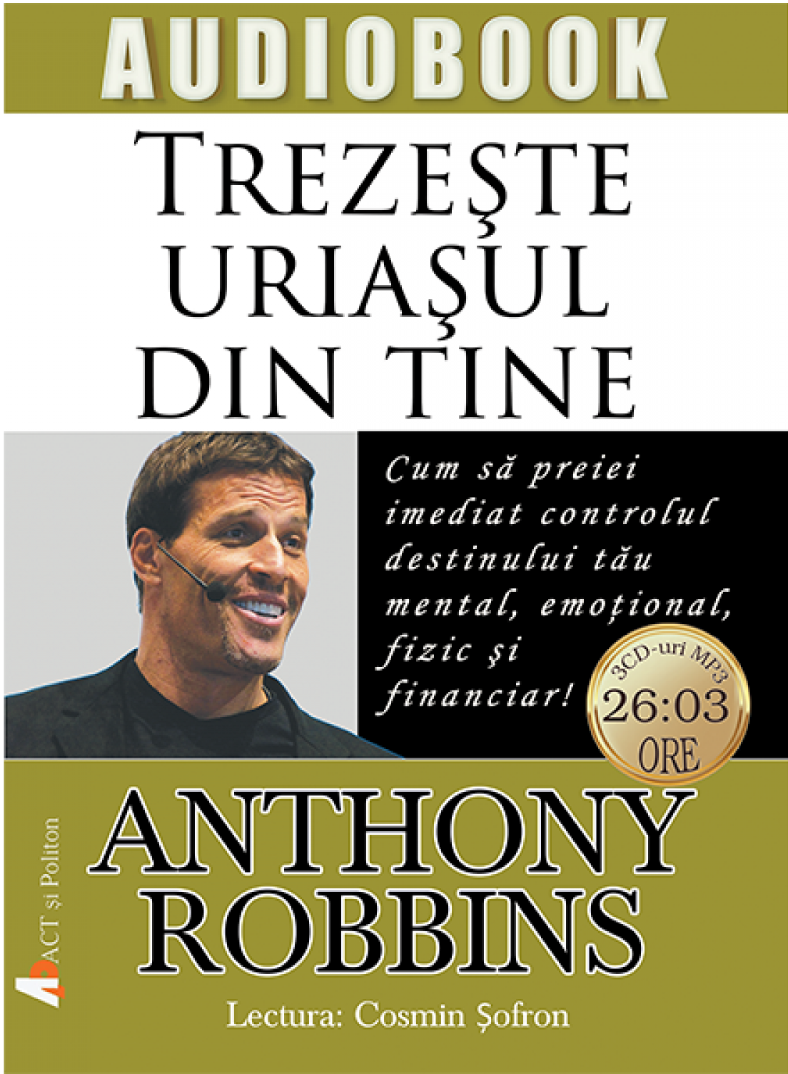 Trezeste uriasul din tine | Anthony Robbins Anthony Robbins poza bestsellers.ro