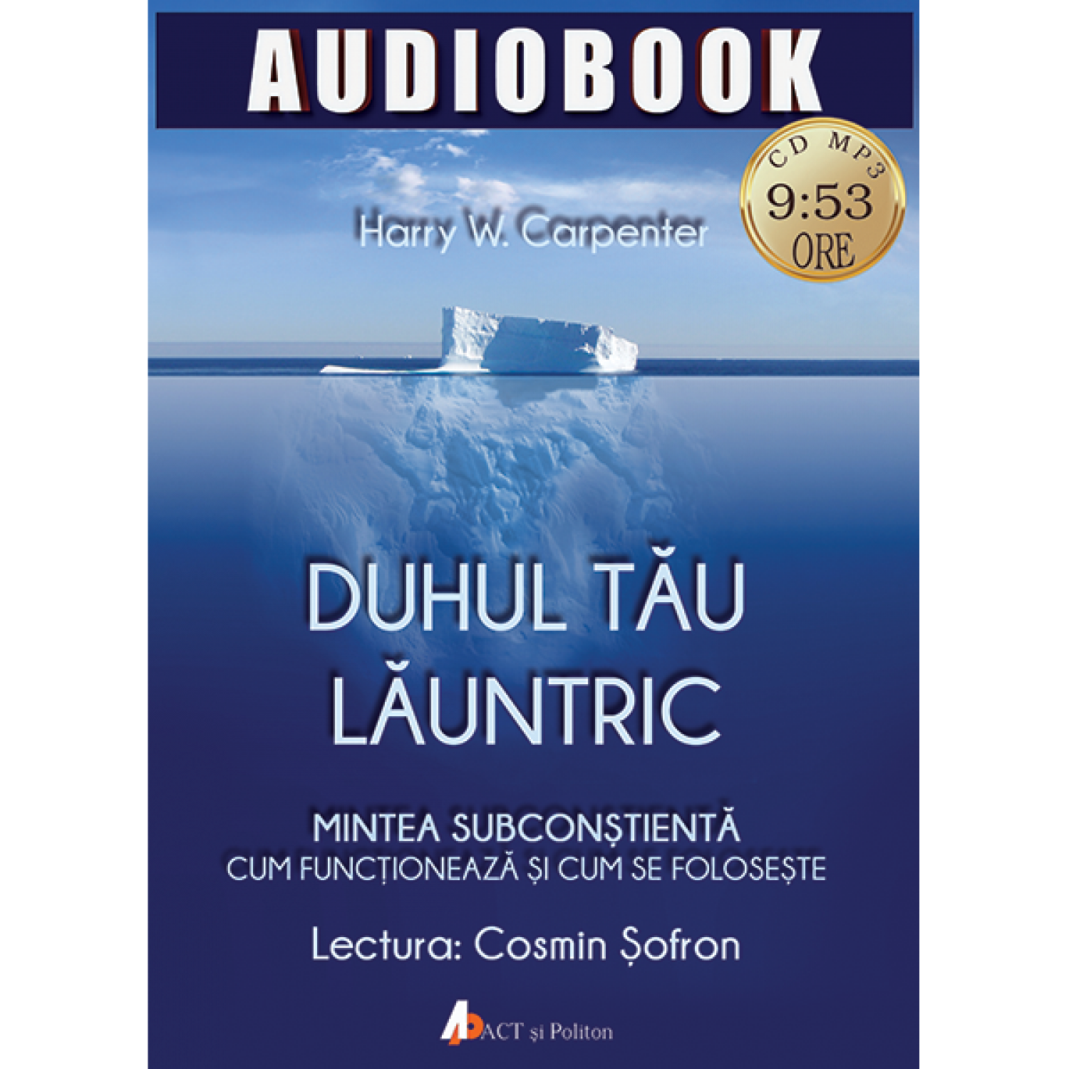 Duhul tau launtric – Audiobook | Harry W. Carpenter carturesti.ro poza bestsellers.ro
