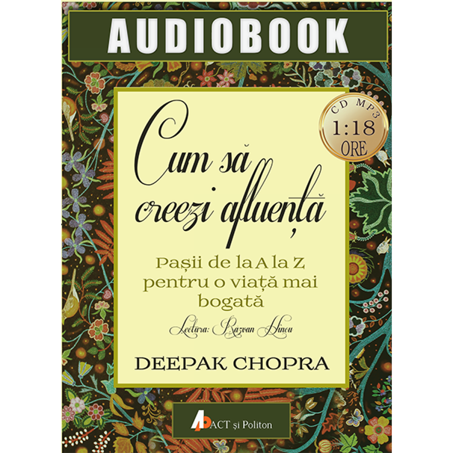 Cum sa creezi afluenta – Audiobook | Deepak Chopra carturesti 2022