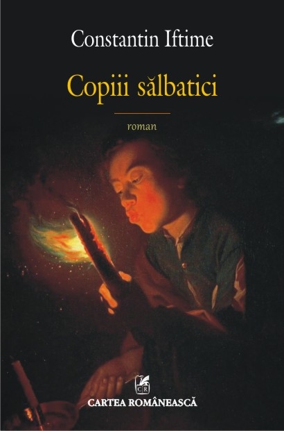 Copiii salbatici | Constantin Iftime