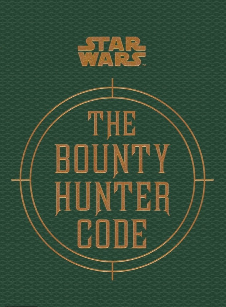 Star Wars - The Bounty Hunter Code | Daniel Wallace, Ryder Windham, Jason Fry