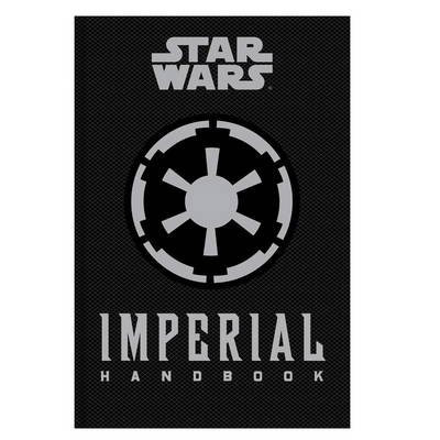 Star Wars - The Imperial Handbook | Daniel Wallace