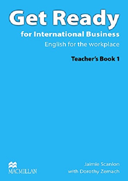 Get Ready For International Business 1 Teacher\'s Pack | Andrew Vaughan, Dorothy E. Zemach