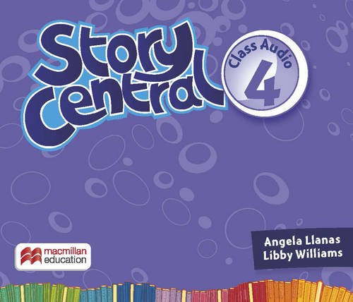 Story Central Level 4 Class Audio CD | Angela Llanas, Libby Williams