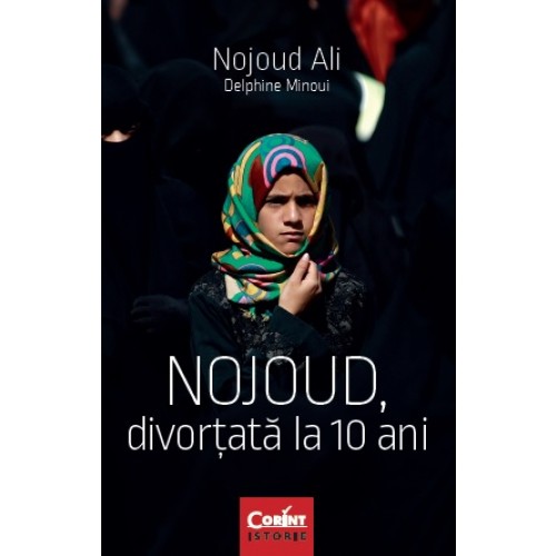 Nojoud, divortata la 10 ani | Nojoud Ali, Delphine Minoui