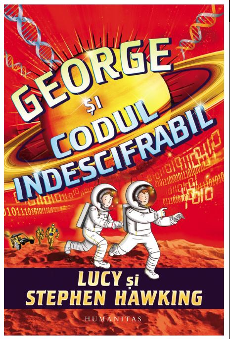 George si codul indescifrabil | Stephen Hawking, Lucy Hawking adolescenți imagine 2022