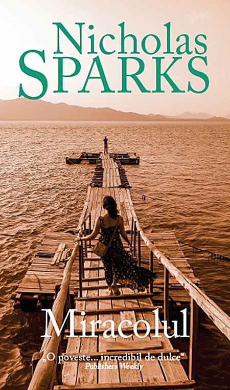 Miracolul | Nicholas Sparks