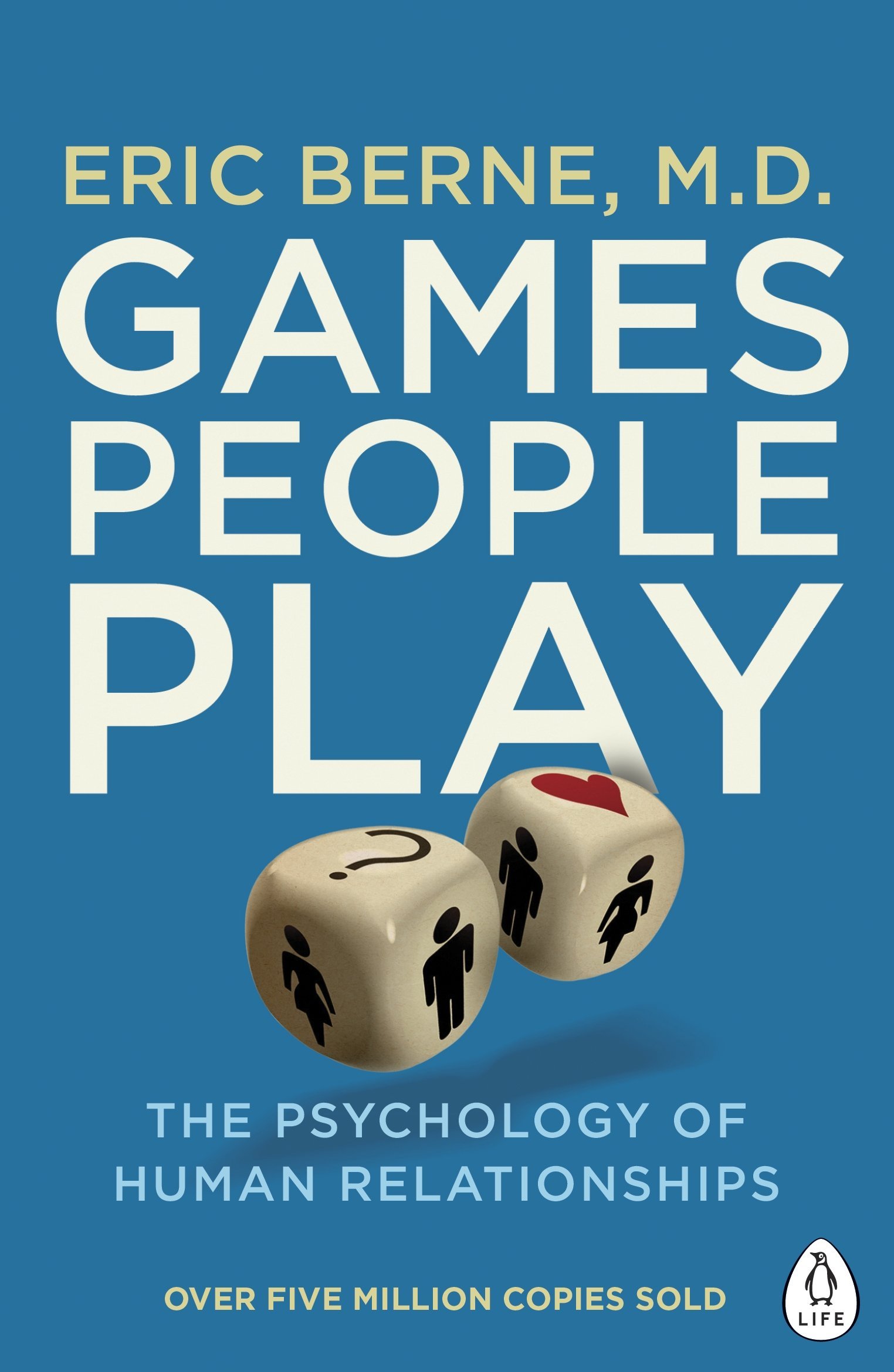 Games People Play | Eric Berne