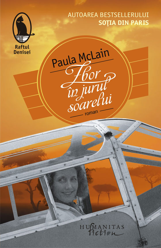 Zbor in jurul soarelui | Paula McLain