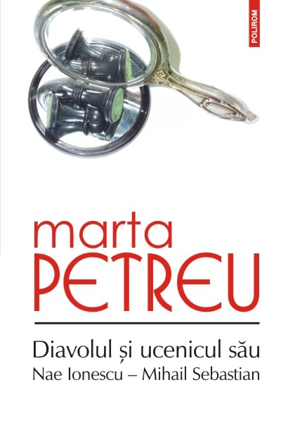 Diavolul si ucenicul sau | Marta Petreu