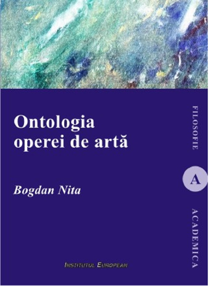 Ontologia operei de arta | Bogdan Nita carturesti.ro imagine 2022